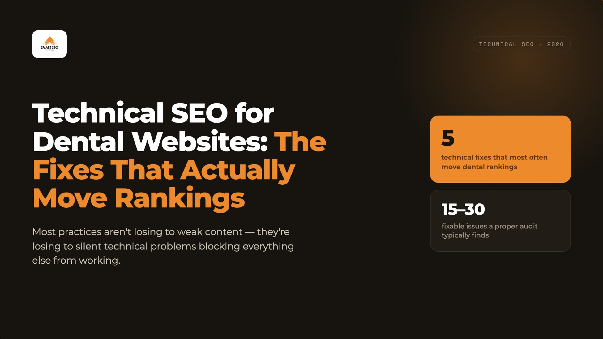 Technical SEO for Dental Websites: The Fixes That Actually Move Rankings