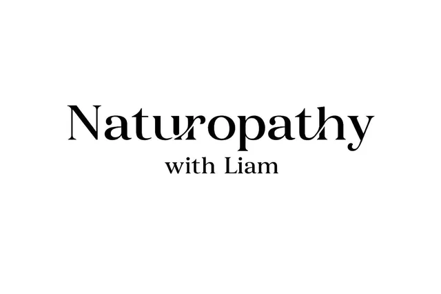 Naturopathy with Liam